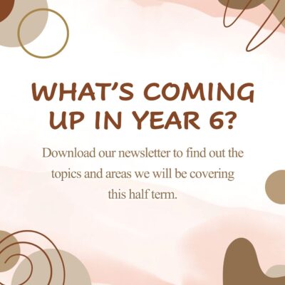 Year 6 Autumn 1 Newsletter