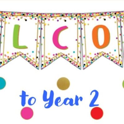 Welcome to Year 2!