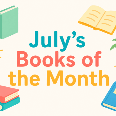 July's Books of the Month